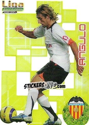 Sticker Angulo - Crystal Cards 2006-2007 - Mundicromo