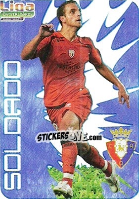 Sticker Soldado - Crystal Cards 2006-2007 n. 70 - Mundicromo