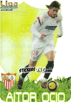 Sticker Aitor Ocio - Crystal Cards 2006-2007 - Mundicromo