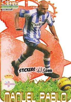 Sticker Manuel Pablo - Crystal Cards 2006-2007 n. 130 - Mundicromo