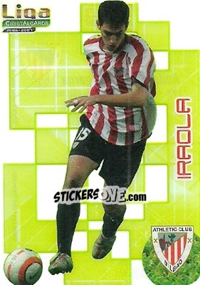 Sticker Iraola - Crystal Cards 2006-2007 n. 211 - Mundicromo