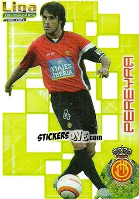 Cromo Pereyra - Crystal Cards 2006-2007 - Mundicromo