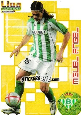 Sticker Miguel Angel - Crystal Cards 2006-2007 - Mundicromo