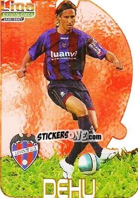 Sticker Dehu - Crystal Cards 2006-2007 - Mundicromo