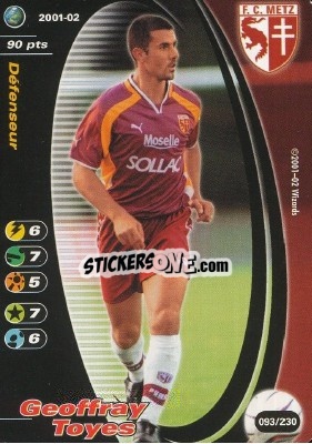 Figurina Geoffray Toyes - Football Champions France 2001-2002 n. 93 - Wizards of The Coast