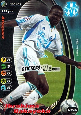 Sticker Ibrahima Bakayoko - Football Champions France 2001-2002 - Wizards of The Coast