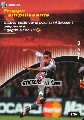 Sticker Frappe surpuissante - Football Champions France 2001-2002 n. T8 - Wizards of The Coast