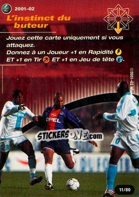Sticker L'intinct du buteur - Football Champions France 2001-2002 n. T11 - Wizards of The Coast