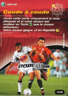 Sticker Coude a coude - Football Champions France 2001-2002 n. T13 - Wizards of The Coast