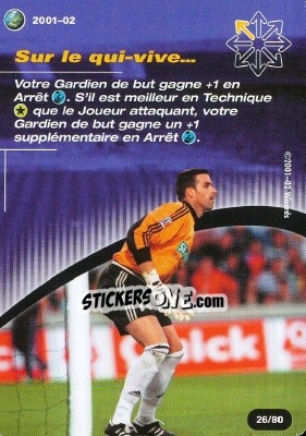 Sticker Sur le qui-vive.... - Football Champions France 2001-2002 - Wizards of The Coast