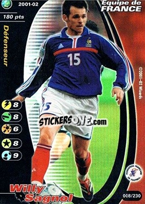 Sticker Willy Sagnol - Football Champions France 2001-2002 n. 8 - Wizards of The Coast