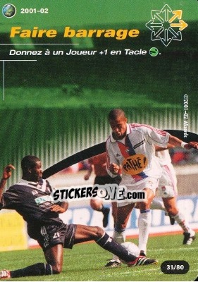 Sticker Faire barrage - Football Champions France 2001-2002 n. T31 - Wizards of The Coast
