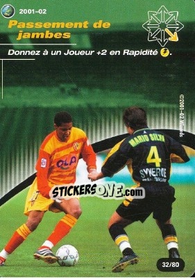 Sticker Passement di jambes - Football Champions France 2001-2002 n. T32 - Wizards of The Coast