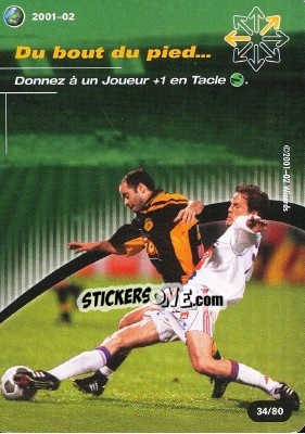 Sticker Du Bont Du Pied…. - Football Champions France 2001-2002 n. T34 - Wizards of The Coast
