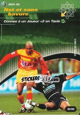 Sticker Net et sans bavure - Football Champions France 2001-2002 - Wizards of The Coast