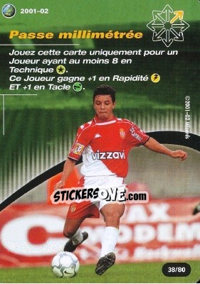 Sticker Passe millimetree - Football Champions France 2001-2002 n. T38 - Wizards of The Coast