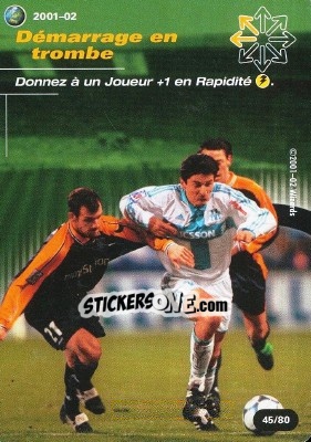 Sticker Demarrage en trombe - Football Champions France 2001-2002 n. T45 - Wizards of The Coast
