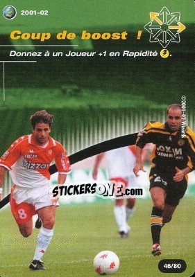 Sticker Coup de boost! - Football Champions France 2001-2002 n. T46 - Wizards of The Coast