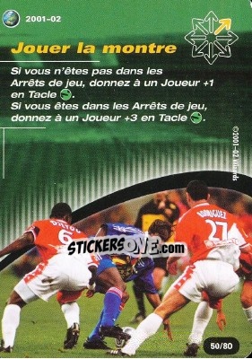 Sticker Jouer la montre - Football Champions France 2001-2002 n. T50 - Wizards of The Coast