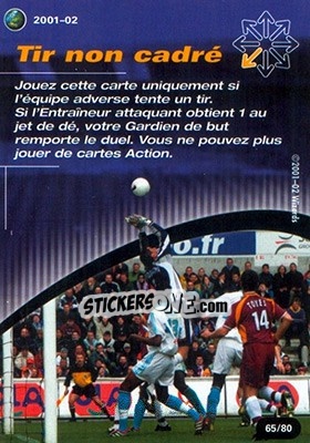 Sticker Tir non cadre - Football Champions France 2001-2002 - Wizards of The Coast