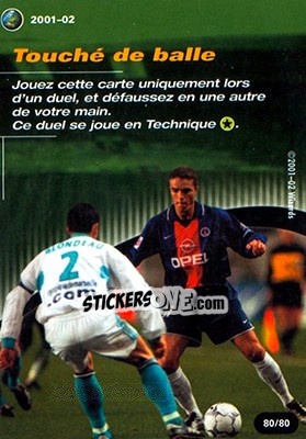Sticker Touche de balle - Football Champions France 2001-2002 n. T80 - Wizards of The Coast