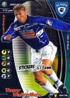 Sticker Tony Vairelles - Football Champions France 2001-2002 n. u99 - Wizards of The Coast