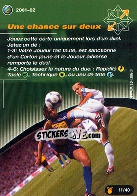 Sticker Une chance sur deux - Football Champions France 2001-2002 - Wizards of The Coast