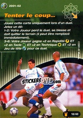 Sticker Tenter Le Coup… - Football Champions France 2001-2002 n. UT16 - Wizards of The Coast