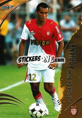 Cromo Pereira Da Silva Adriano - FOOT 2008-2009 Trading Cards n. 62 - Panini