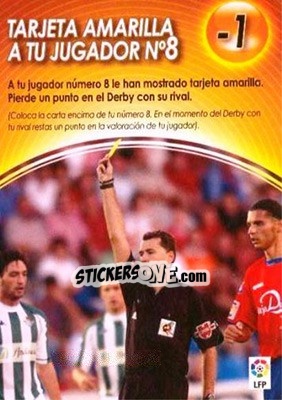 Sticker Tarjeta Amarilla A Tu Jugador No8 - Derby Total Spain 2004-2005 n. M9 - Panini