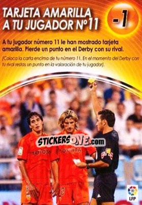 Cromo Tarjeta Amarilla A Tu Jugador No11 - Derby Total Spain 2004-2005 - Panini