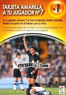 Sticker Tarjeta Amarilla A Tu Jugador No7 - Derby Total Spain 2004-2005 - Panini