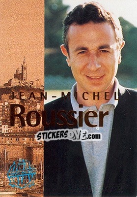 Cromo Roussier Jean-Michel - Olympique De Marseille - Droit Au But 1996 - Panini