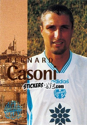 Sticker Casoni Bernard - Olympique De Marseille - Droit Au But 1996 - Panini