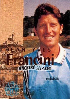 Sticker Francini Jean-Yves - Olympique De Marseille - Droit Au But 1996 - Panini
