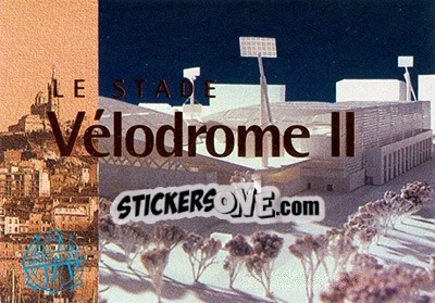 Sticker Stade Velodrome II - Olympique De Marseille - Droit Au But 1996 n. 15 - Panini