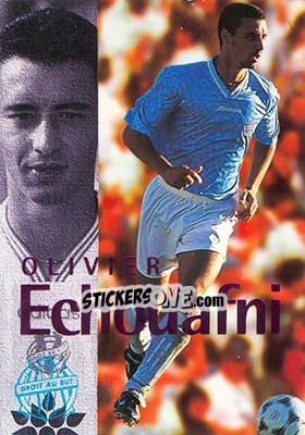 Sticker Echouafni Olivier (action) - Olympique De Marseille - Droit Au But 1996 - Panini