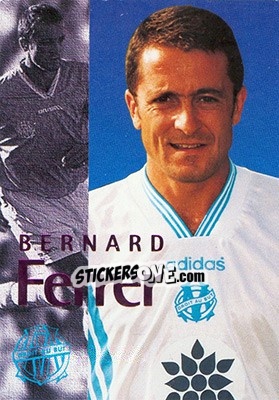 Sticker Ferrer Bernard (portrait) - Olympique De Marseille - Droit Au But 1996 - Panini