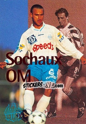 Figurina Sochaux-OM - Olympique De Marseille - Droit Au But 1996 - Panini