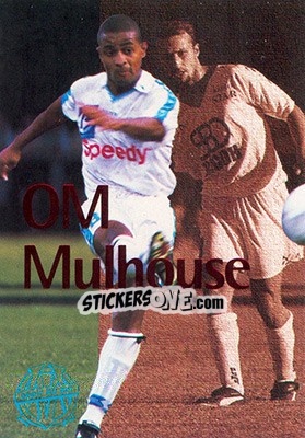 Cromo OM-Mulhouse - Olympique De Marseille - Droit Au But 1996 - Panini