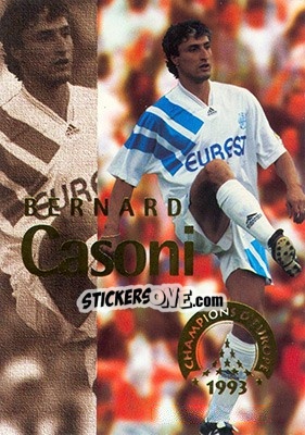Sticker Casoni Bernard - Olympique De Marseille - Droit Au But 1996 - Panini