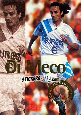 Cromo Di Meco Eric - Olympique De Marseille - Droit Au But 1996 - Panini