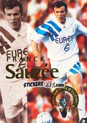 Sticker Sauzee Franck - Olympique De Marseille - Droit Au But 1996 - Panini