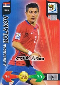 Figurina Aleksandar Kolarov - FIFA World Cup South Africa 2010. Adrenalyn XL (UK edition) - Panini