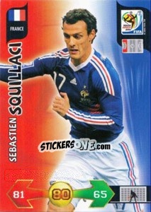 Cromo Sebastien Squillaci - FIFA World Cup South Africa 2010. Adrenalyn XL (UK edition) - Panini
