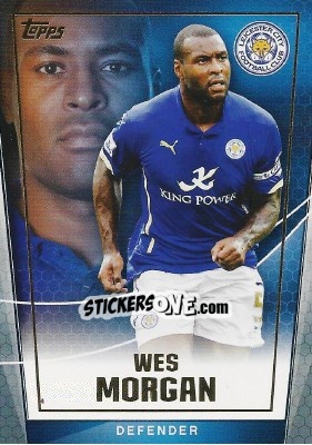 Sticker Wes Morgan - Premier Club 2014-2015 n. 51 - Topps