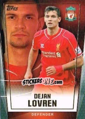 Sticker Dejan Lovren - Premier Club 2014-2015 n. 58 - Topps