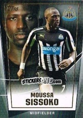 Figurina Moussa Sissoko - Premier Club 2014-2015 - Topps