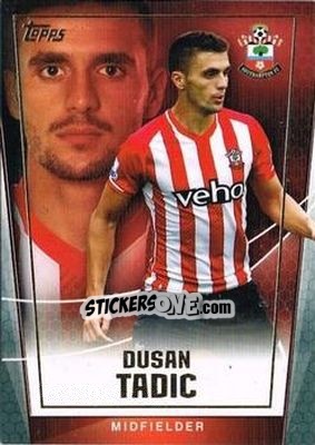 Sticker Dusan Tadic - Premier Club 2014-2015 n. 97 - Topps