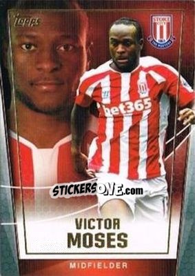 Sticker Victor Moses - Premier Club 2014-2015 n. 101 - Topps